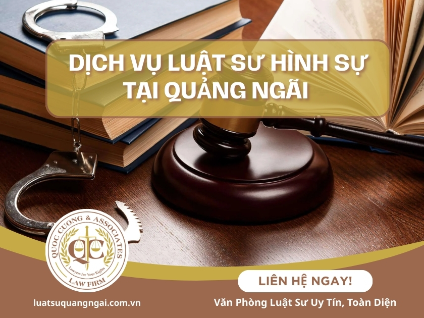 Luật sư hình sự tại Quảng Ngãi